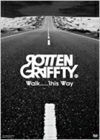Rotten Grafitti ロットングラフティー / Walk.....This Way 【DVD】