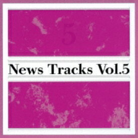 News Tracks Vol.5 【CD】