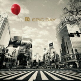 B'z / EPIC DAY (CD+オリジナルライブグッズ)【LIVE-GYM 2015盤：完全生産限定LPサイズスペシャルボックス仕様】 【CD】