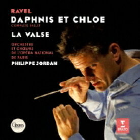 Ravel ラベル / 『ダフニスとクロエ』全曲、ラ・ヴァルス　フィリップ・ジョルダン＆パリ・オペラ座管弦楽団 【SACD】