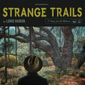【輸入盤】 Lord Huron / Strange Trails 【CD】