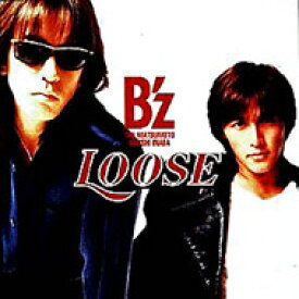 B'z / Loose 【CD】