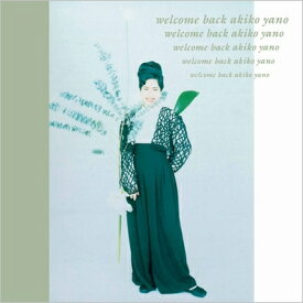 矢野顕子 ヤノアキコ / ウェルカムバック 【初回完全限定生産】 【SHM-CD】