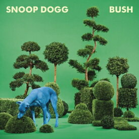 【輸入盤】 Snoop Dogg スヌープドッグ / Bush 【CD】