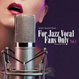 【送料無料】 For Jazz Vocal Fans Only Vol.1 【CD】