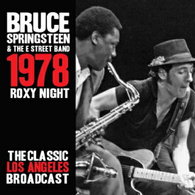 【輸入盤】 Bruce Springsteen ブルーススプリングスティーン / Roxy Night: 1978 Broadcast (3CD) 【CD】