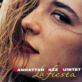 MANHATTAN JAZZ QUINTET マンハッタンジャズクインテット / La Fiesta 【CD】