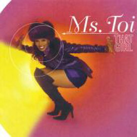 【輸入盤】 Ms Toi / That Girl 【CD】