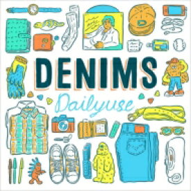 DENIMS / Daily use 【CD】