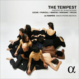 【輸入盤】 シェイクスピアの「テンペスト」～マシュー・ロックの劇音楽を中心に、17世紀と現代とのあいだで～　シモン＝ピエール・ベスティオン、ラ・タンペート 【CD】