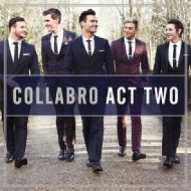 【輸入盤】 Collabro / Act Two 【CD】