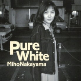 中山美穂 ナカヤマミホ / Pure White 【CD】