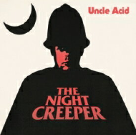 Uncle Acid &amp; The Deadbeats / Night Creeper 【CD】