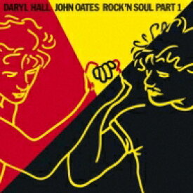 Hall&amp;Oates (Daryl Hall&amp;John Oates) ホール＆オーツ / Rock'n Soul: Part 1: From A Toone 【BLU-SPEC CD 2】