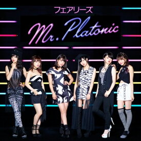 Fairies フェアリーズ / Mr.Platonic 【CD Maxi】