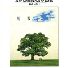 Jim Hall ジムホール / Jazz Impressions Of Japan: 無言歌 【CD】