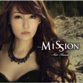 浜田麻里 ハマダマリ / Mission 【CD】