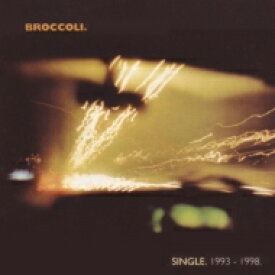 【輸入盤】 Broccoli (Rock) / Single 1993-1998 【CD】