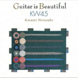 渡辺香津美 ワタナベカツミ / Guitar Is Beautiful KW45 【CD】