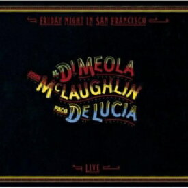Al Di Meola / John Mclaughlin / Paco De Lucia / Friday Night In San Francisco 【CD】