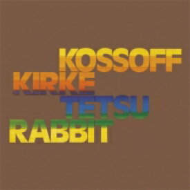 Paul Kossoff/Kirke/Tetsu/Rabbit コゾフ/カーク/テツ/ラビット(フリーFree) / Kosoff Kirke Tetsu Rabbit 【SHM-CD】