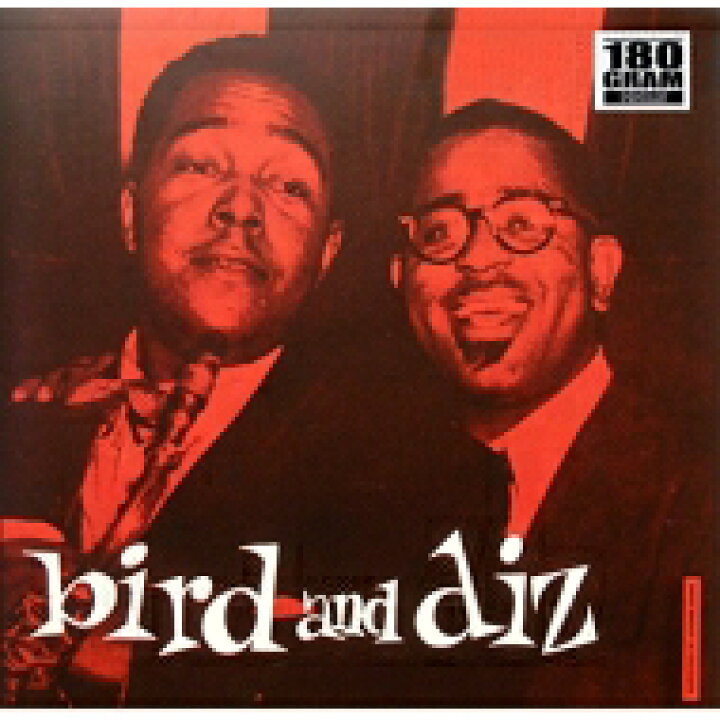 楽天市場】Charlie Parker / Dizzy Gillespie / Bird amp; Diz (180グラム重量盤レコード /  Ermitage) 【LP】 : HMV＆BOOKS online 1号店