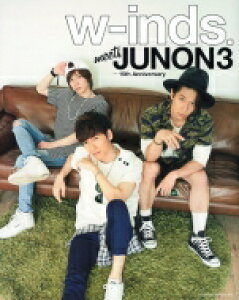 w-inds. meets JUNON 3 -15th Anniversary / w-inds. (winds.) EBY y{z