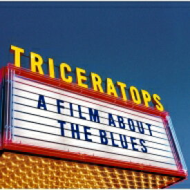 TRICERATOPS トライセラトップス / A FILM ABOUT THE BLUES 【BLU-SPEC CD 2】