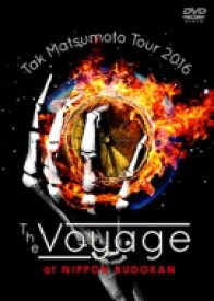 松本孝弘 マツモトタカヒロ / Tak Matsumoto Tour 2016 -The Voyage- at 日本武道館 (DVD) 【DVD】