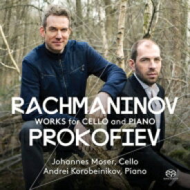 【輸入盤】 Rachmaninov ラフマニノフ / ラフマニノフ: チェロ・ソナタ、ヴォカリーズ、プロコフィエフ: チェロ・ソナタ、スクリャービン: ロマンス、他　ヨハネス・モーザー、アンドレイ・コロベイニコフ 【SACD】