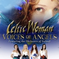 Celtic 新色 Woman ケルティックウーマン Voices Angels 輸入盤 予約販売品 Of CD