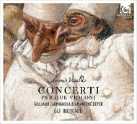 Vivaldi ヴィヴァルディ / 2つのヴァイオリンのための協奏曲集　ジュリアーノ・カルミニョーラ、アマンディーヌ・ベイエ、リ・インコーニティ(日本語解説付) 【CD】