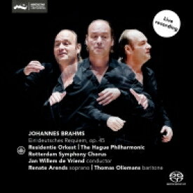 【輸入盤】 Brahms ブラームス / ドイツ・レクィエム　ヤン・ヴィレム・デ・フリエンド &amp; ハーグ・レジデンティ管弦楽団、ロッテルダム交響合唱団、レナーテ・アーレンス、トーマス・オリーマンス 【SACD】