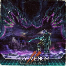 Cry Venom / Vanquish The Demon 【CD】
