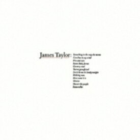 James Taylor ジェームステイラー / James Taylor's Greatest Hits 【SHM-CD】