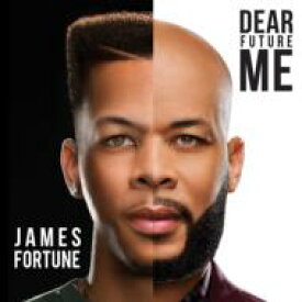 【輸入盤】 James Fortune &amp; Fiya / Dear Future Me 【CD】