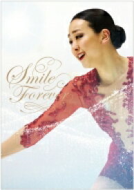 浅田真央『Smile Forever』～美しき氷上の妖精～ DVD 【DVD】