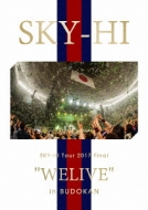 送料無料 年間定番 SKY-HI Tour 2017 Final in 当店は最高な サービスを提供します BUDOKAN ”WELIVE” DVD