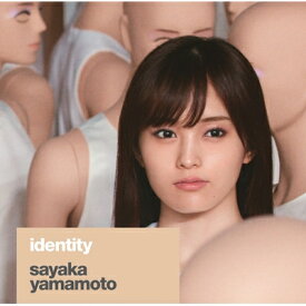 山本彩 / identity 【CD】