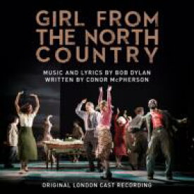 【輸入盤】 ミュージカル / Girl From The North Country (Original London Cast Recording) 【CD】