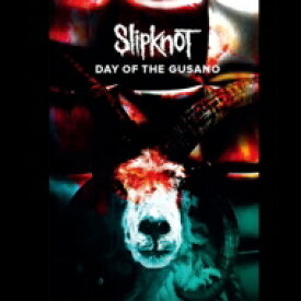 Slipknot スリップノット / Day Of The Gusano ～ Live In Mexico＋劇場公開ドキュメンタリー映画「Day Of The Gusano」 (DVD+ライヴCD+TシャツL) 【完全生産限定盤】 【DVD】