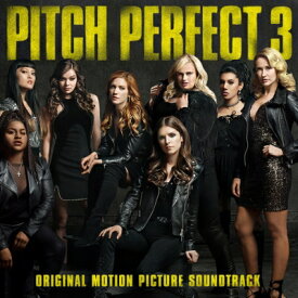 【輸入盤】 Pitch Perfect 3 【CD】