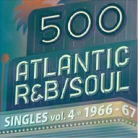 500 Atlantic R &amp; B / Soul Singles Vol.4 (2CD) 【CD】