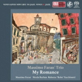 Massimo Farao / Romantic Ballad For You: マイ ロマンス 【SACD】