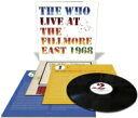 【送料無料】 The Who フー / Live At The Fillmore East (3枚組アナログレコード) 【LP】