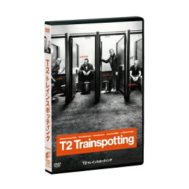 T2 トレインスポッティング DVD 【DVD】