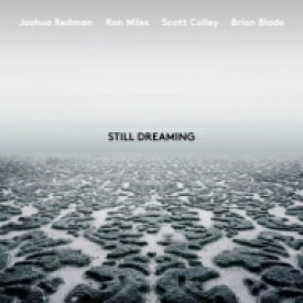 【輸入盤】 Joshua Redman ジョシュアレッドマン / Still Dreaming (Feat. Ron Miles, Scott Colley &amp; Brian Blade) 【CD】