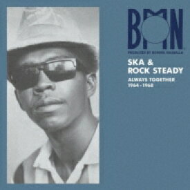 BMN Ska &amp; Rock Steady : Always Together 1964-1968 (アナログレコード) 【LP】