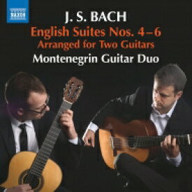 【輸入盤】 Bach, Johann Sebastian バッハ / イギリス組曲第4番、第5番、第6番（ギター・デュオ版）　モンテネグロ・ギター・デュオ 【CD】