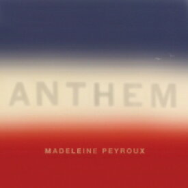 【送料無料】 Madeleine Peyroux マデリンペルー / Anthem【初回限定盤】(レッド＆ブルー・ヴァイナル仕様 / 2枚組 / 180グラム重量盤レコード) 【LP】